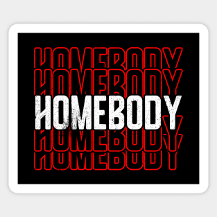 Homebody Sticker